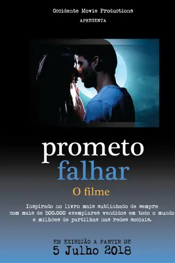 Prometo Falhar o filme
