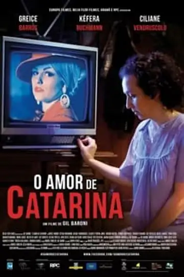 The Love of Catarina