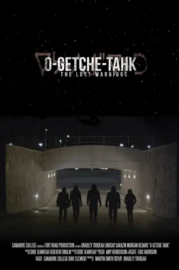 O-Getche Tahk: The Lost Warriors