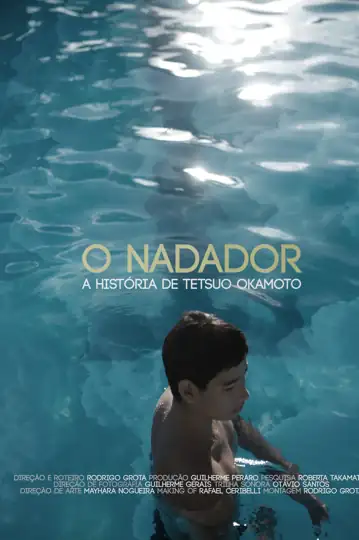 O Nadador: A História de Tetsuo Okamoto
