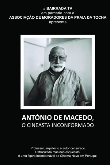 António de Macedo, O Cineasta Inconformado