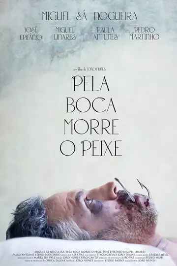 Pela Boca Morre o Peixe