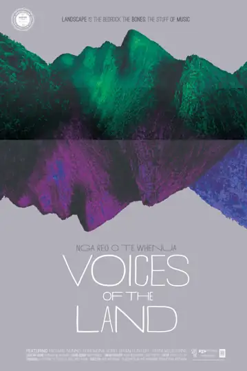 Voices of the Land: Nga Reo O Te Whenua