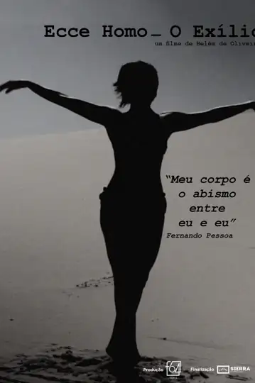 Ecce Homo: O Exílio