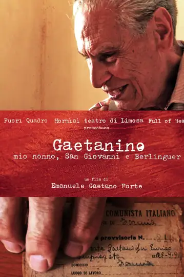 Gaetanino, mio nonno, San Giovanni e Berlinguer