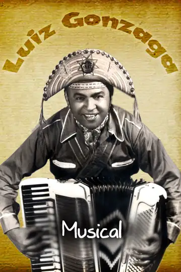 Luiz Gonzaga - Vida, Música e Conquistas