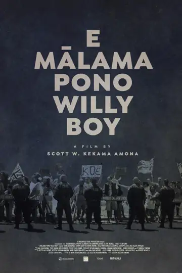 E Malama Pono, Willy Boy