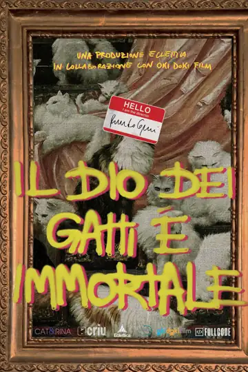 Il Dio Dei Gatti è Immortale
