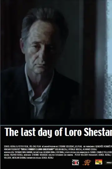 Dita e fundit e Loro Shestanit