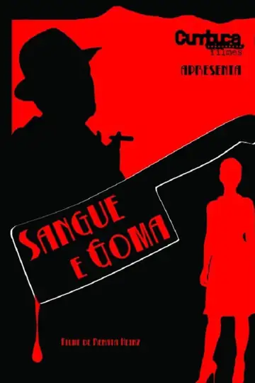 Sangue e Goma