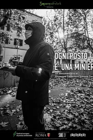 Ogni posto è una miniera