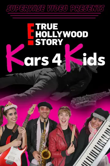 Kars4Kids: The E! True Hollywood Story