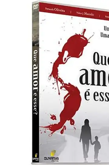 Que amor é esse?