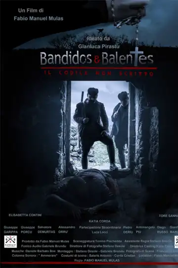 Bandidos e Balentes: Il codice non scritto