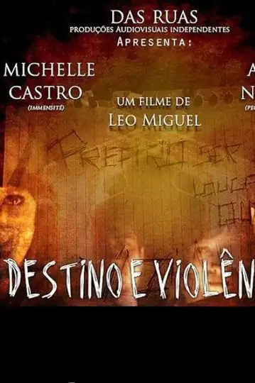 Destino e Violência