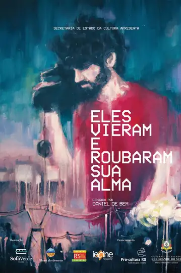 They Came and Stole His Soul