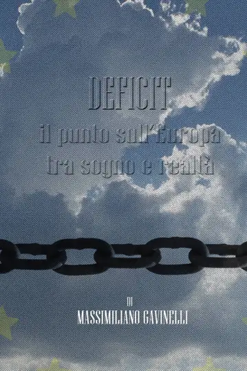 Deficit: Il punto sull'Europa tra sogno e realtà