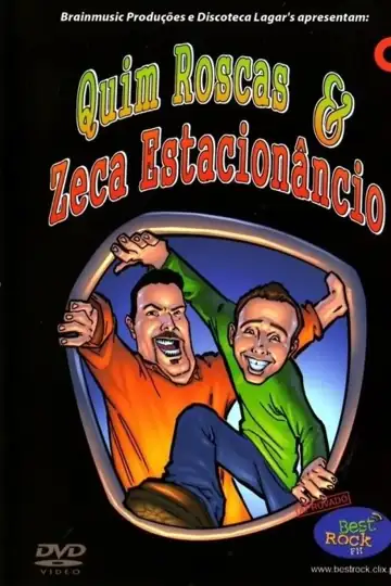 Quim Roscas e Zeca Estacionâncio
