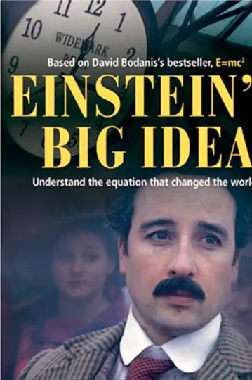 Einstein's Big Idea