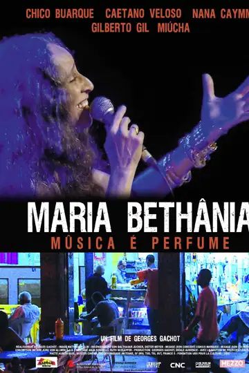 Maria Bethania: Music Is Perfume