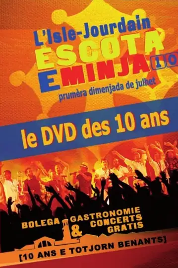 Escota é Minja: Los 10 ans