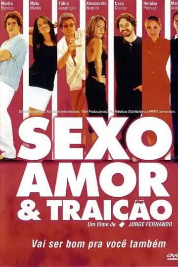 Sex, Love and Betrayal