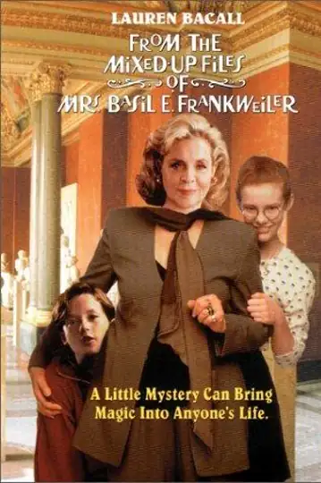 From the Mixed-Up Files of Mrs. Basil E. Frankweiler