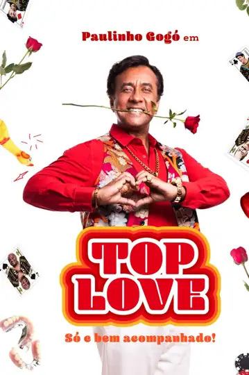 Top Love: Só e Bem Acompanhado
