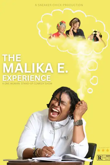 The Malika E. Experience