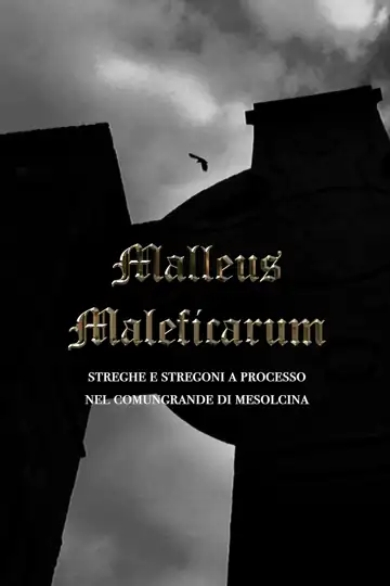 Malleus Maleficarum - Streghe e stregoni a processo
