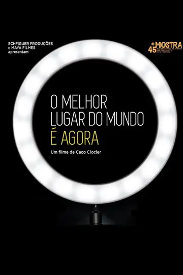 O Melhor Lugar do Mundo É Agora