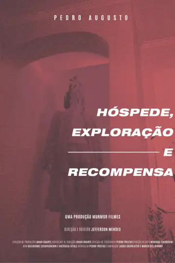 Guest, Exploration and Reward