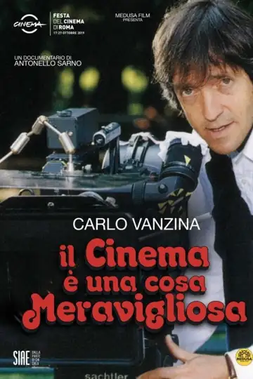 Carlo Vanzina: Il cinema è una cosa meravigliosa