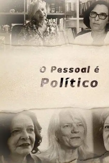 O Pessoal é Político