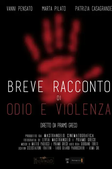 Breve racconto di odio e violenza