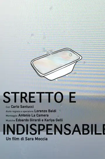 Stretto e Indispensabile