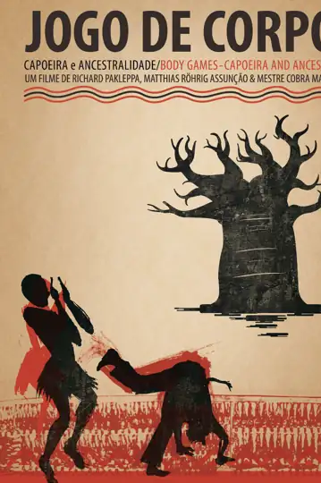 Jogo de Corpo. Capoeira e Ancestralidade
