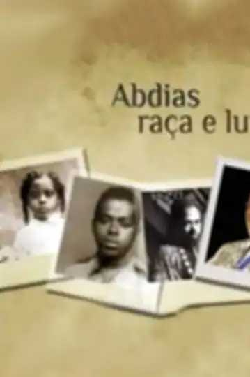Abdias: Raça e Luta