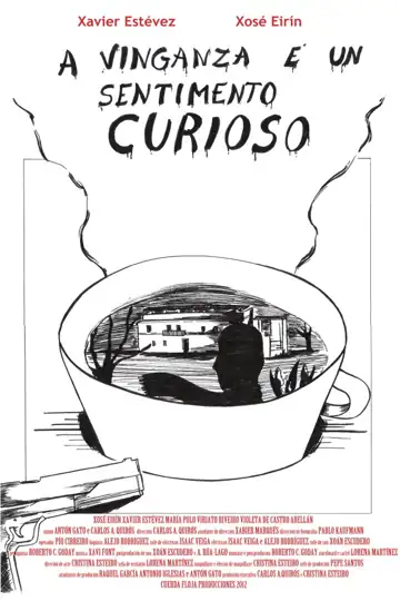 A vinganza é un sentimento curioso