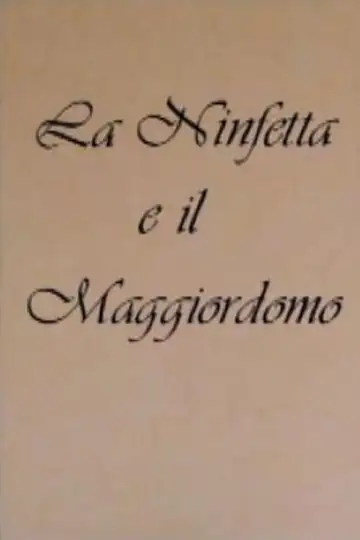 La ninfetta e il maggiordomo