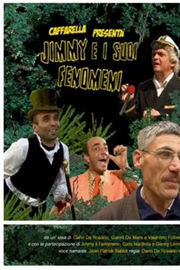 Jimmy e i suoi fenomeni