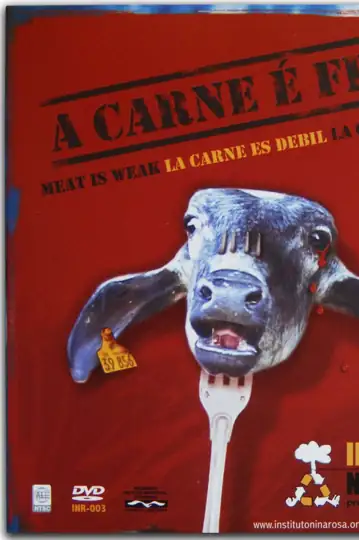A Carne é Fraca