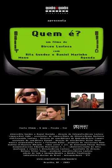 Quem é?