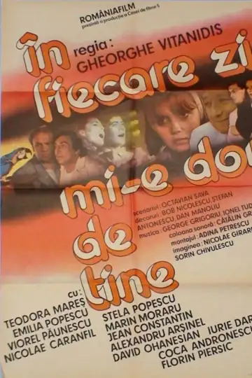 In fiecare zi mi-e dor de tine