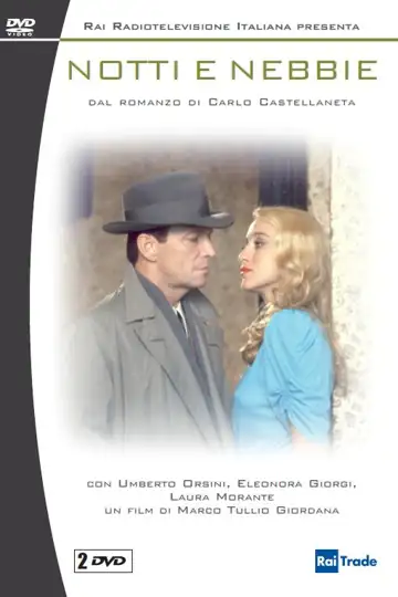 Notti e nebbie