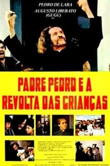 Padre Pedro E a Revolta das Crianças: El sacerdote Pedro llega a Serinhaém para reabrir la iglesia y devolver la fe, enfrentándose a la opresión del temido bandido Rodrigo Napu.