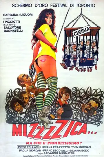 Mizzzzica... ma che è proibitissimo?