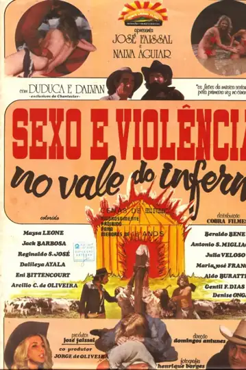 Sexo E Violência no Vale do Inferno