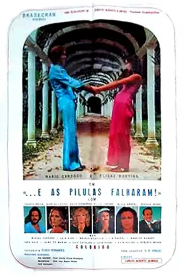 E As Pílulas Falharam