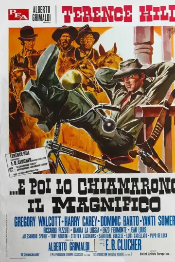 ...E Agora Me Chamam 'O Magnífico'